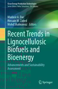 Recent Trends in Lignocellulosic Biofuels and Bioenergy