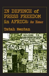 In Defence of Press Freedom in Africa: A