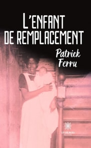 L'enfant de remplacement