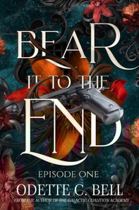 Bear It to the End Episode One