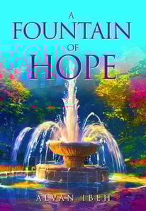 Fountain of Hope Book 1