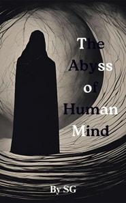 Abyss of the Human Mind