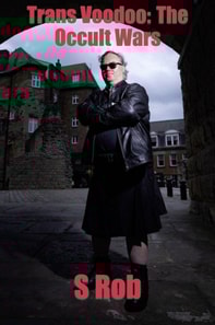 Trans Voodoo: The Occult Wars