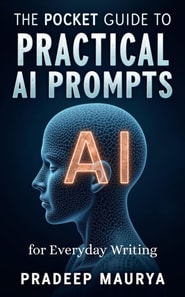 Pocket Guide to Practical AI Prompts for Everyday Writing