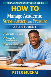 How to Manage Academic Stress, Anxiety, and Pressure as a Student