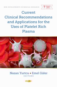 Current Clinical Recommendations and Applications for the Uses of Platelet Rich Plasma