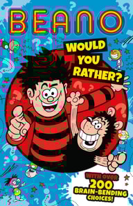 Beano Would You Rather