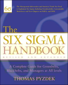 Six Sigma Handbook, Revised and Expanded