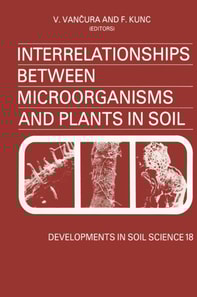 Interrelationships Between Microorganisms and Plants in Soil