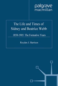 Life and Times of Sidney and Beatrice Webb