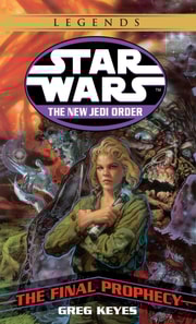 Final Prophecy: Star Wars Legends