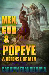 Men, God And Popeye: In Defense Of Men