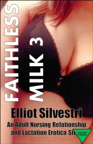 Faithless Milk 3