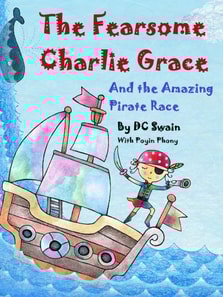 Fearsome Charlie Grace and the Amazing Pirate Race