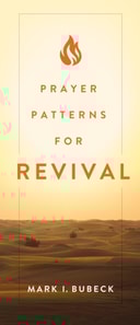 Prayer Patterns for Revival