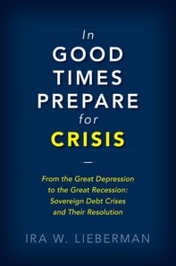 In Good Times Prepare for Crisis