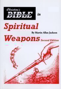 Christian's Bible Short Course in Spiritual Weapons