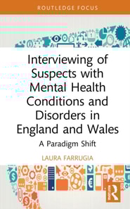 Interviewing of Suspects with Mental Health Conditions and Disorders in England and Wales