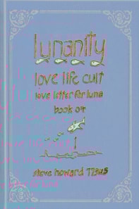 Lunanity Love Life Cult Love Letter for Luna Book 04