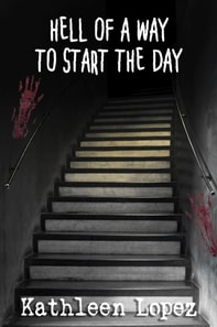 Hell of a Way to Start the Day