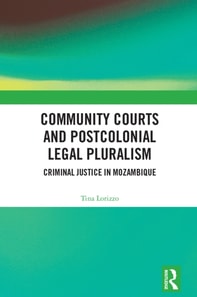 Community Courts and Postcolonial Legal Pluralism