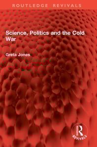 Science, Politics and the Cold War