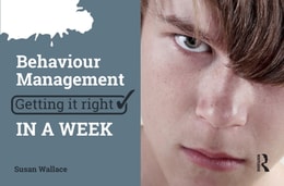 Behaviour Management: Getting it Right in a Week
