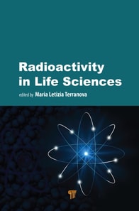 Radioactivity in Life Sciences