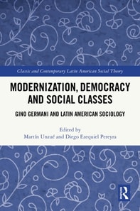 Modernization, Democracy and Social Classes