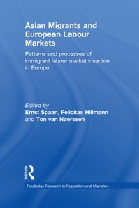 Asian Migrants and European Labour Markets