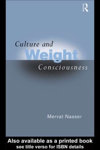 Culture and Weight Consciousness