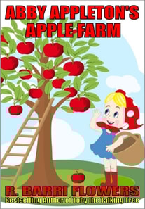 Abby Appleton's Apple Farm (A Children's Picture Book)