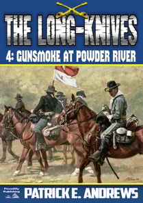 Long-Knives 4: Gunsmoke at Powder River
