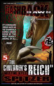 Flashback Dawn: &quote;The Children's Reich&quote;