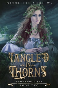 Tangled in Thorns