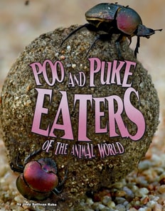 Poo and Puke Eaters of the Animal World