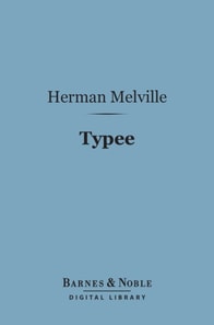 Typee (Barnes & Noble Digital Library)