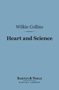 Heart and Science (Barnes & Noble Digital Library)
