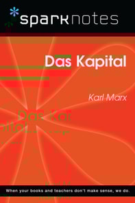 Das Kapital (SparkNotes Philosophy Guide)