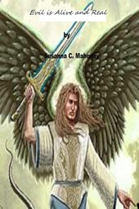 Evil is Alive and Real