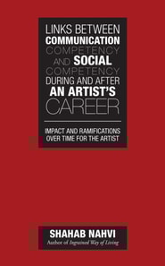 Links Between Communication Competency and Social Competency During and After an Artist'S Career