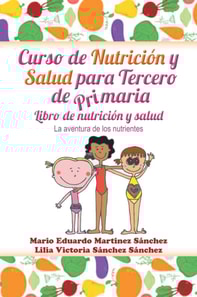 Curso De Nutrición Y Salud Para Tercero De Primaria