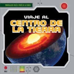 Viaje al centro de la Tierra (A Trip to the Center of the Earth)