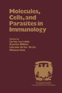 Molecules, Cells, and Parasites in Immunology