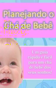 Planejando o chá de bebê