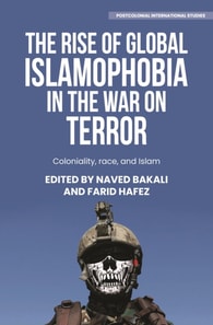 rise of global Islamophobia in the War on Terror