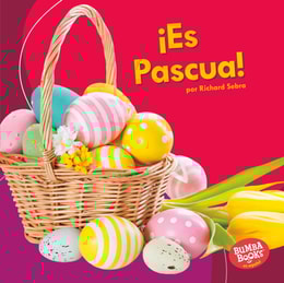 ¡Es Pascua! (It's Easter!)