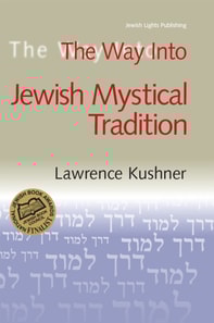 Way Into Jewish Mystical Tradition