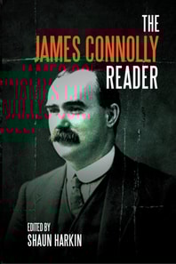 James Connolly Reader
