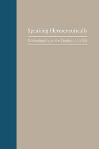Speaking Hermeneutically
